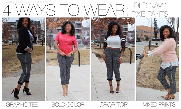 4 Ways To Wear: Old Navy Pixie Pants « Confessions Of A Glam-Aholic