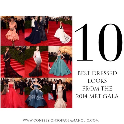 Best Dressed: 10 Favorite Looks From The 2014 Met Gala