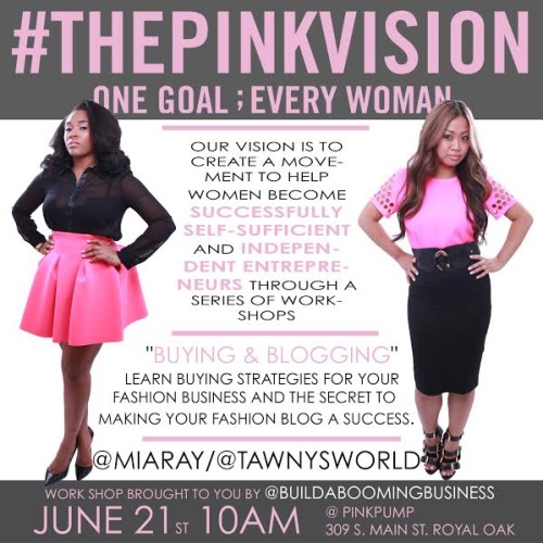 #THEPINKVISION One Goal; Every Woman