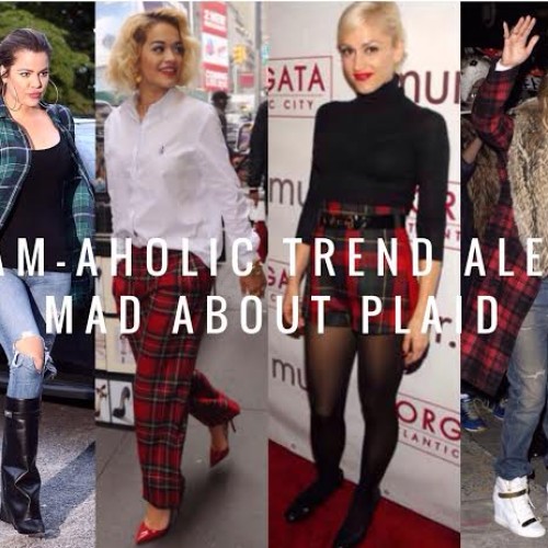 Glam-Aholic Trend Alert: Mad For Plaid