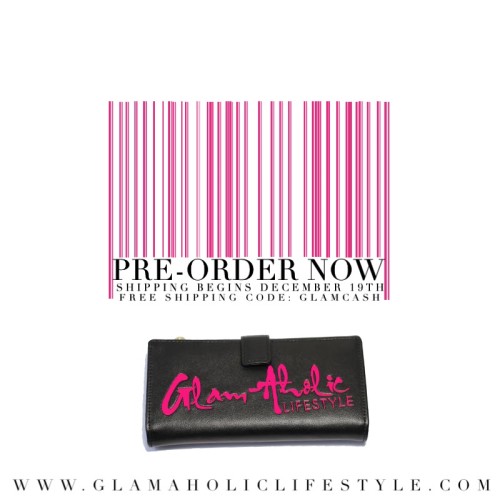 Cyber Monday: Pre-Order Your Glam-Aholic Lifestyle Logo Wallet